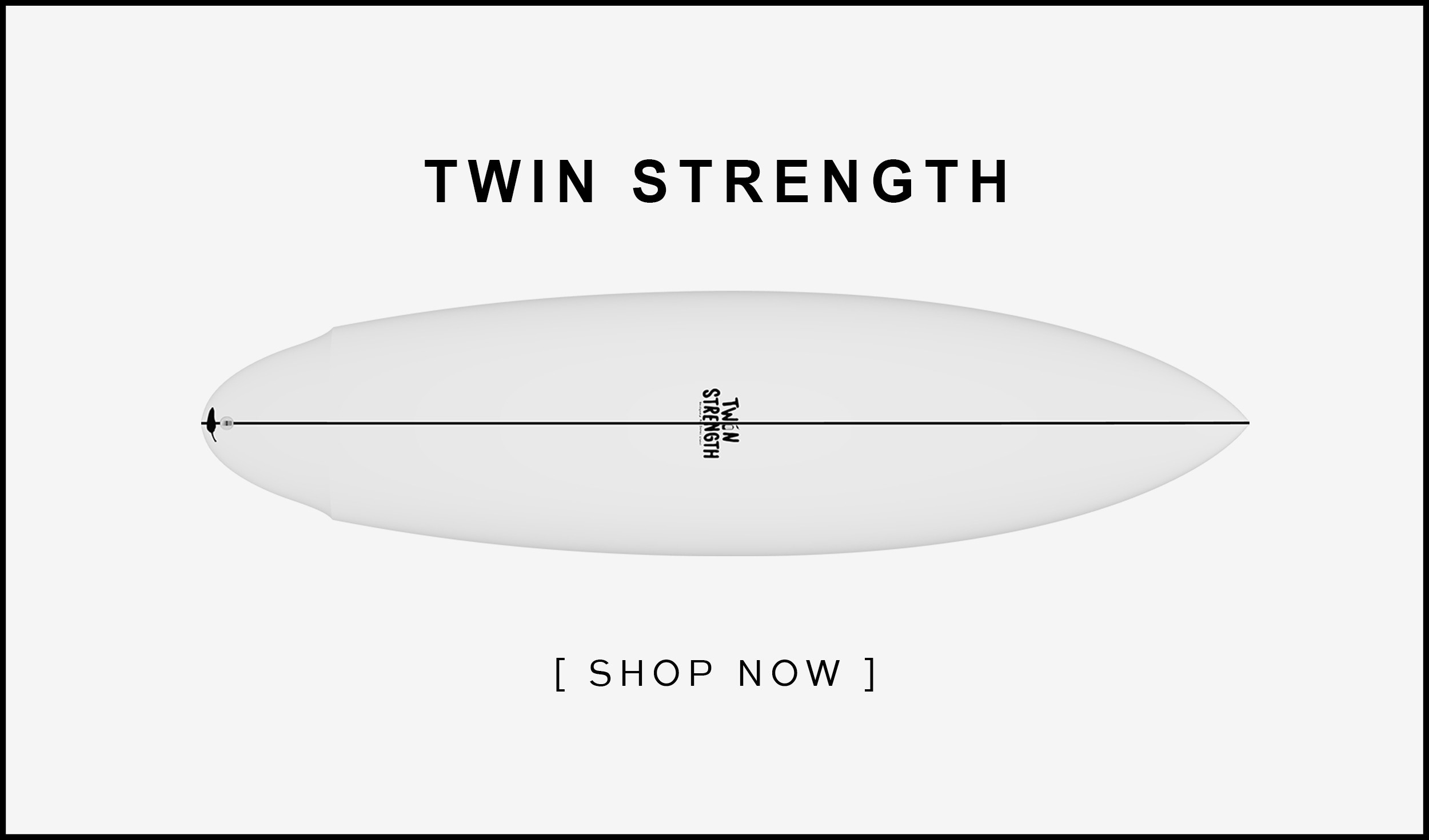 SHOP TWIN STRENGTH